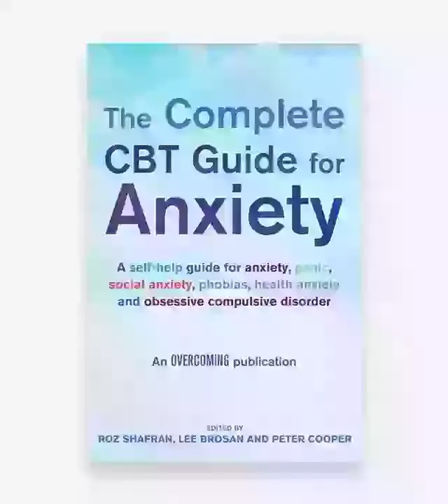 The Complete CBT Guide For Anxiety